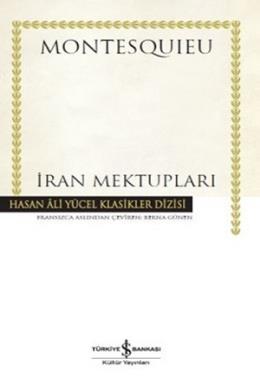 Hasan Ali Yücel Klasikleri - İran Mektupları