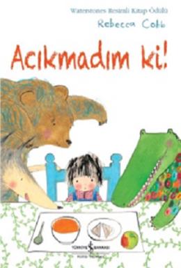 Acıkmadım Ki !