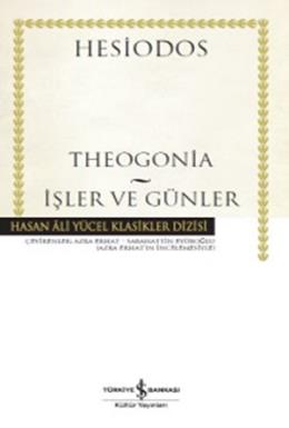 Hasan Ali Yücel Klasikleri - Theogonia - İşler ve Günler