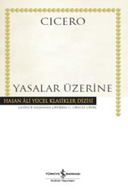 Hasan Ali Yücel Klasikler Dizisi - Yasalar Üzerine