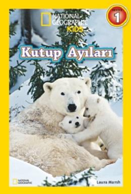 National Geographic Kids Kutup Ayıları Seviye 1