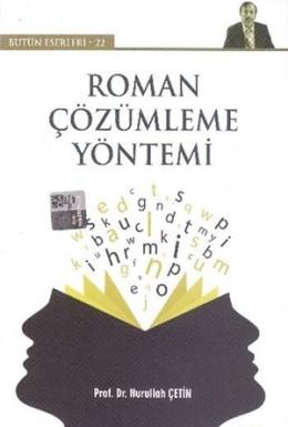 Roman Çözümleme Yöntemi