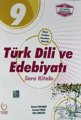 Palme 9. Sınıf Türk Dili ve Edebiyatı Soru Kitabı