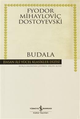 Hasan Ali Yücel Klasikler Dizisi  - Budala