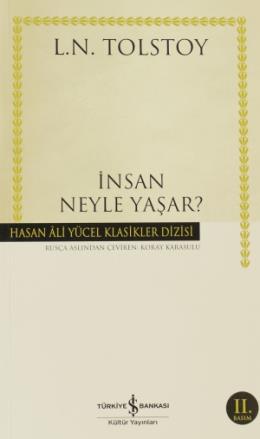 Hasan Ali Yücel Klasikler Dizisi  - İnsan Neyle Yaşar?