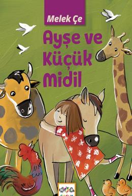 Ayşe ve Küçük Midil