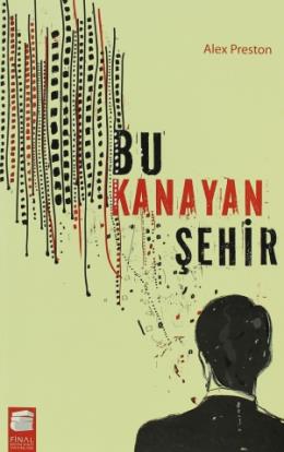 Bu Kanayan Şehir