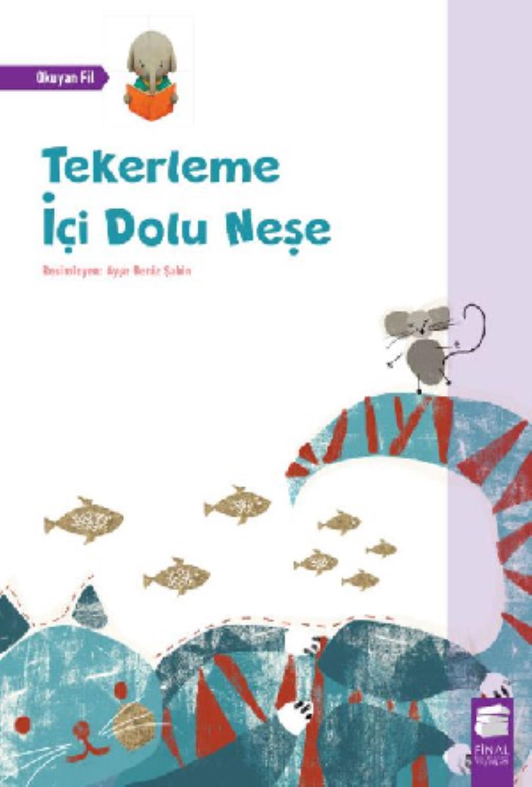 Tekerleme İçi Dolu Neşe