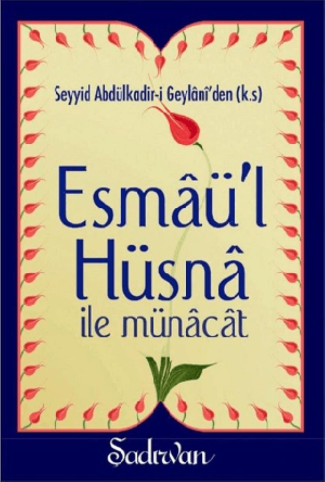 Esmaül Hüsna İle Münacat