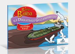 Balina Baliba ile Dikkatimizi Güçlendirelim Kirliliğe Karşı