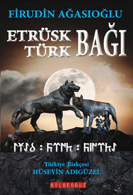 Etrüsk Türk Bağı