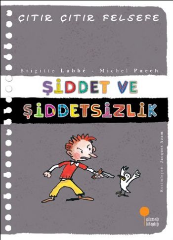 Şiddet ve Şiddetsizlik - Çıtır Çıtır Felsefe 22