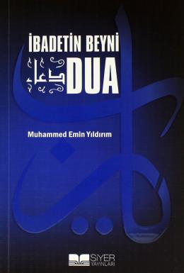 İbadetin Beyni Dua