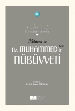 Nübüvvet ve Hz. Muhammed in Nübüvveti