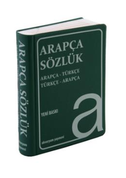 Arapça Türkçe Türkçe Arapça Sözlük