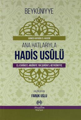 Ana Hatlarıyla Hadis Usulü