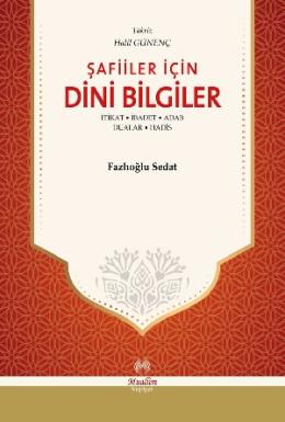 Şafiiler İçin Dini Bilgiler