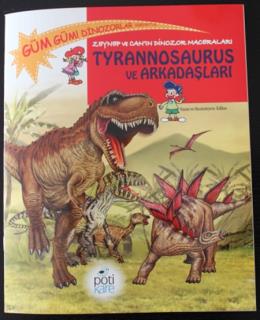 Zeynep ve Can ın Dinozor Maceraları: Tyrannosaurus ve Arkadaşları
