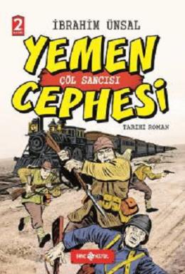 Cepheden Cepheye - 1 Yemen Cephesi (Ciltli)
