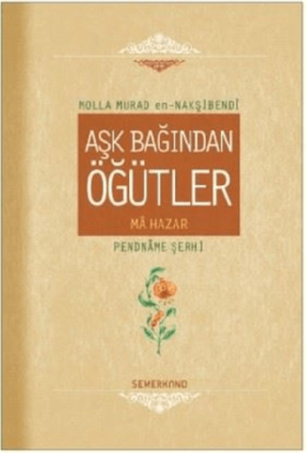 Aşk Bağından Öğütler