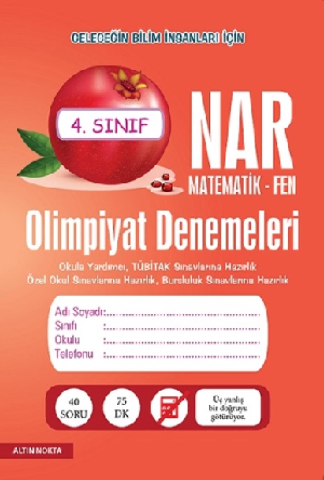Altın Nokta 4.Sınıf Nar Olimpiyat Denemeleri Matematik Fen