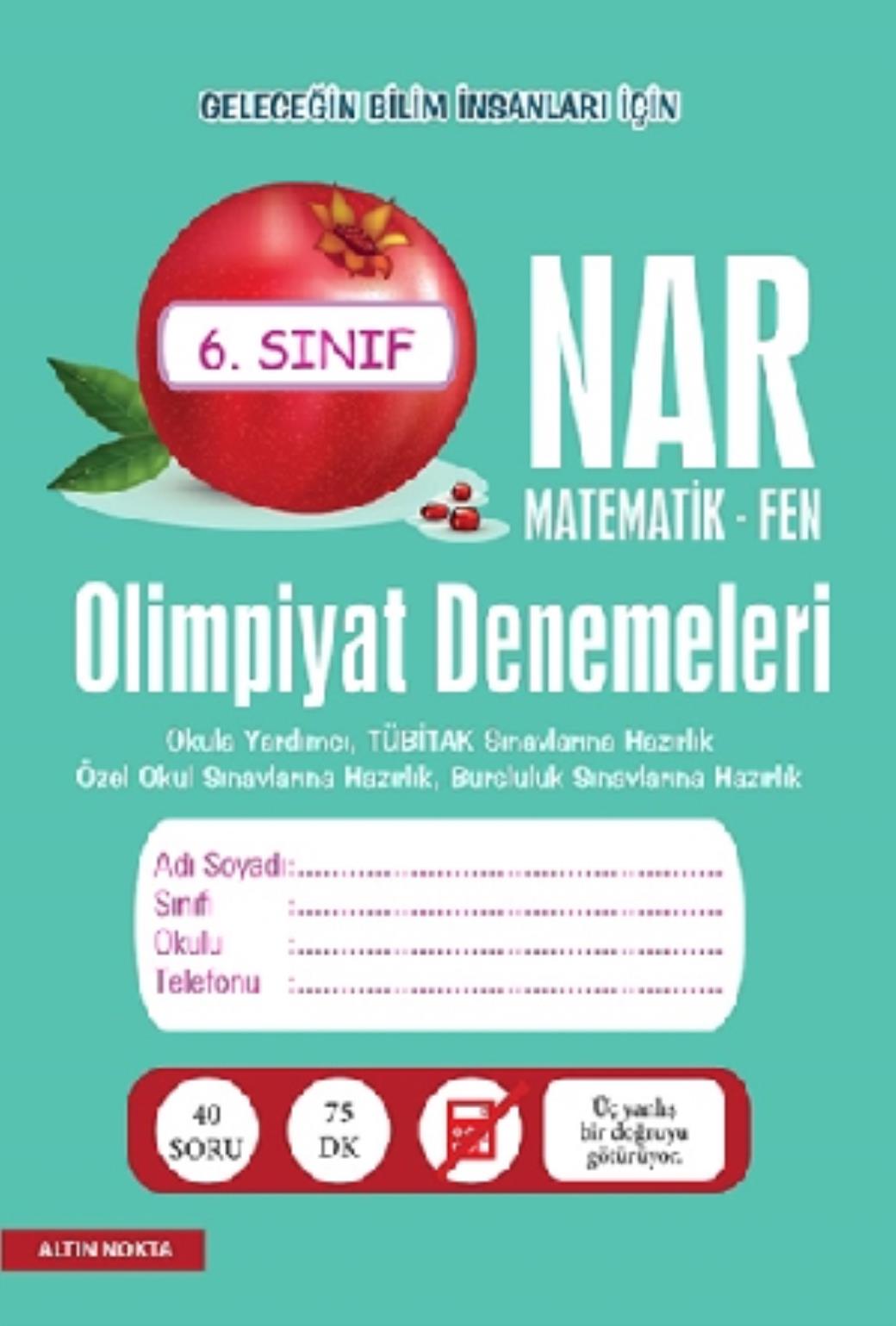 Altın Nokta 6.Sınıf Nar Olimpiyat Denemeleri Matematik Fen