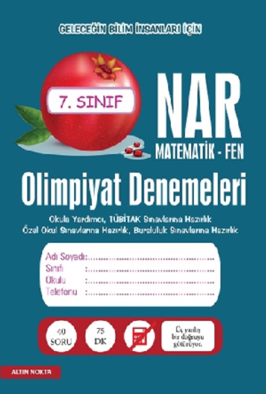 Nar Olimpiyat Denemeleri 7. Sınıf - Metematik - Fen