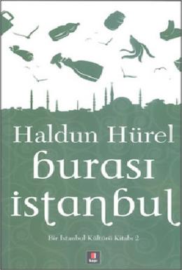 Burası İstanbul Bir İstanbul Kültür Kitabı 2