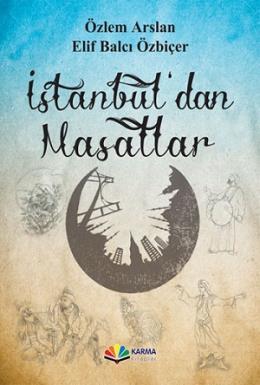 İstanbul dan Masallar