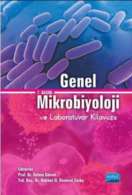 Genel Mikrobiyoloji ve Laboratuvar Kılavuzu