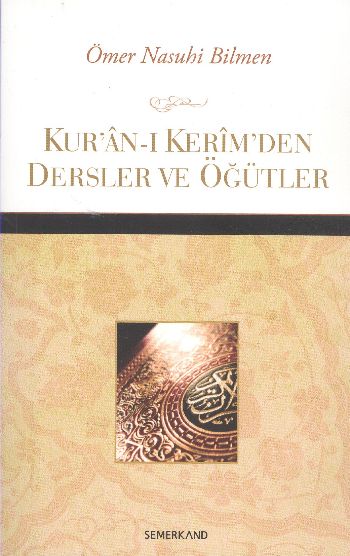 Kur an-ı Kerim den Dersler ve Öğütler