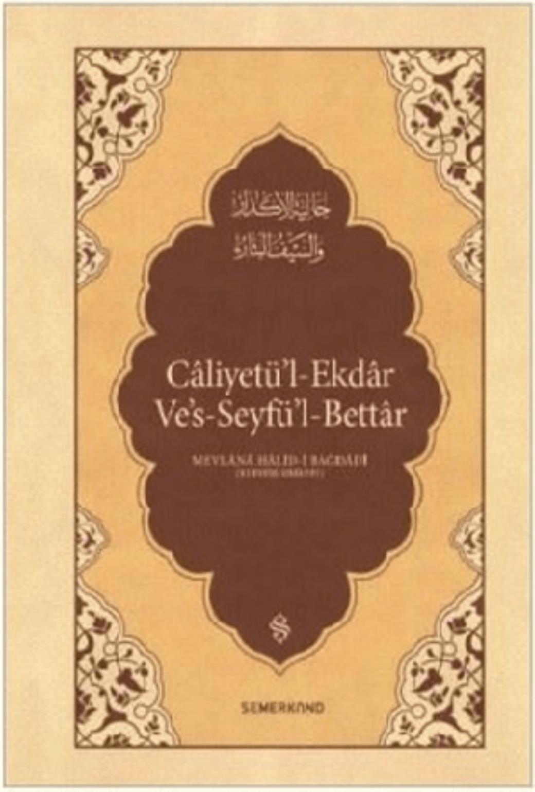 Caliyetül Ekdar Ves Seyfül Bettar
