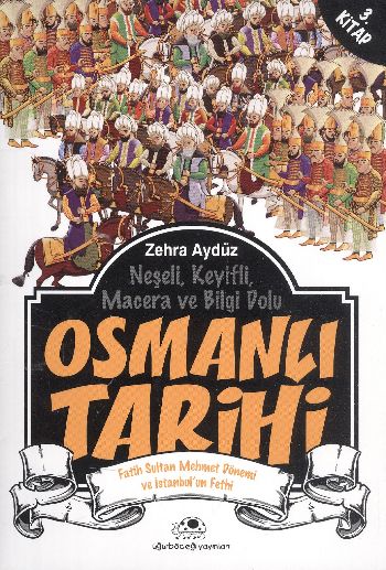 Osmanlı Tarihi - 3