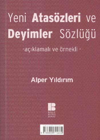 Yeni Atasözleri ve Deyimler Sözlüğü