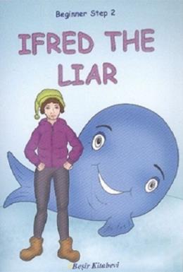 Beginner Step 2 İfred The Liar