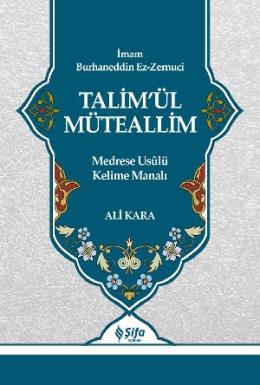 Talimül Müteallim (Ciltli)