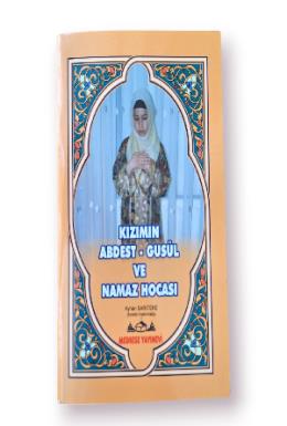 Medrese Kızımın Abdest Gusül Ve Namaz Hocası