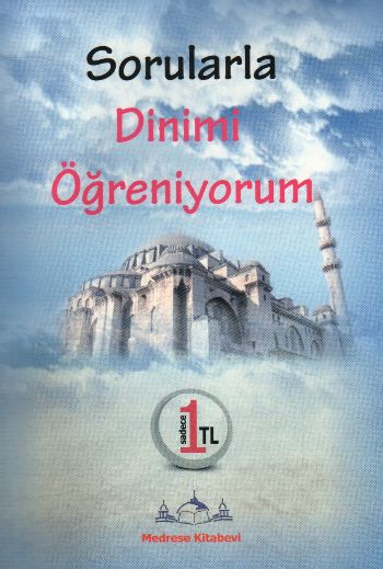 Medrese Sorularla Dinimi Öğreniyorum