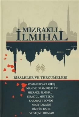 Mızraklı İhmihal: Risaleler ve Tercümeleri