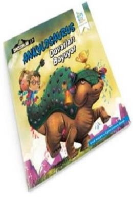 Dinozorlar - Ankylosaurus Duvarları Boyuyor