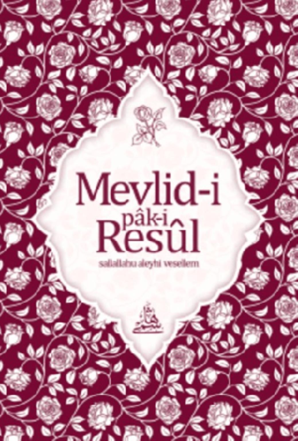 Mevlidi Paki Resul (Osmanlıca)