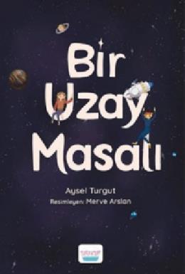 Bir Uzay Masalı