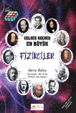 Gelmiş Geçmiş En Büyük Fizikçiler