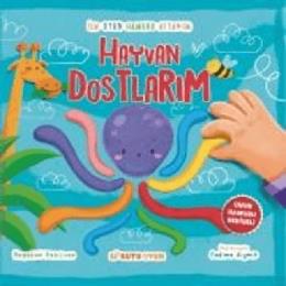 İlk Oyun Hamuru Kitabım Hayvan Dostlarım