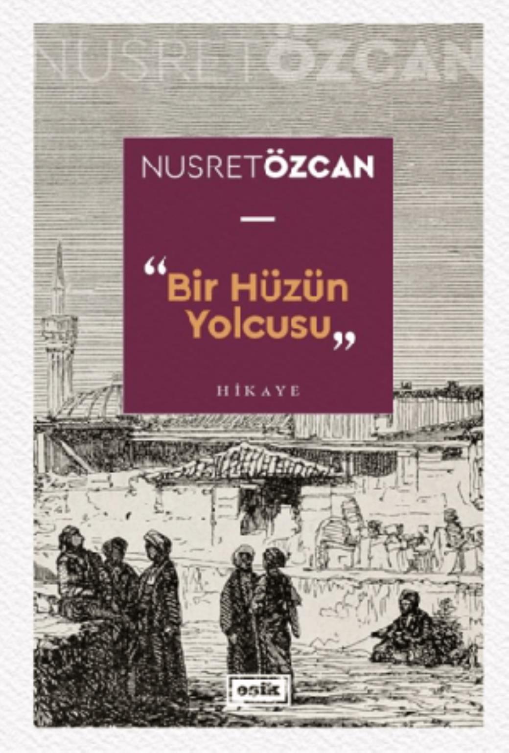 Bir Hüzün Yolcusu