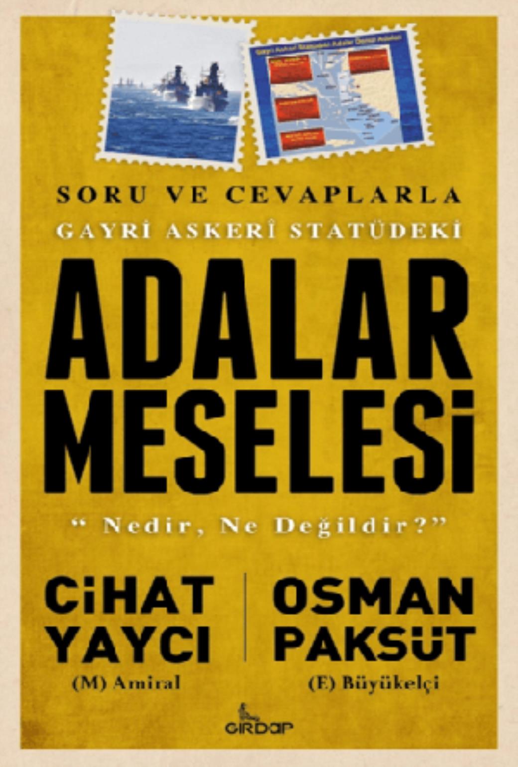 Gayri Askeri Statüdeki Adalar Meselesi