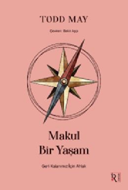 Makul Bir Yaşam