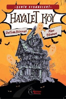 Şehir Efsaneleri Hayalet Köy