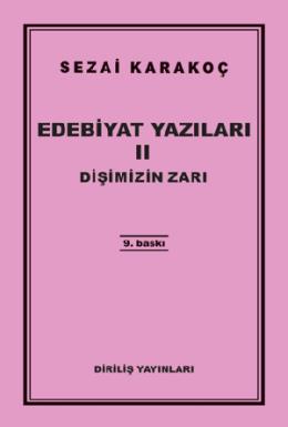 Edebiyat Yazıları 2 Dişimizin Zarı