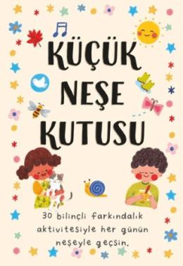 Küçük Neşe Kutusu (Cep Boy Ciltli )